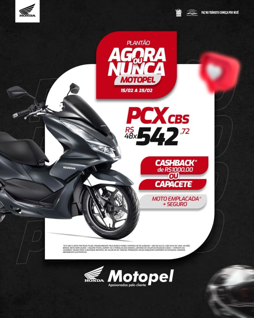 plantao agora ou nunca pcx - Moto Honda Motopel
